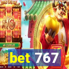 bet 767