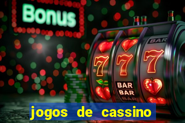 jogos de cassino valendo dinheiro