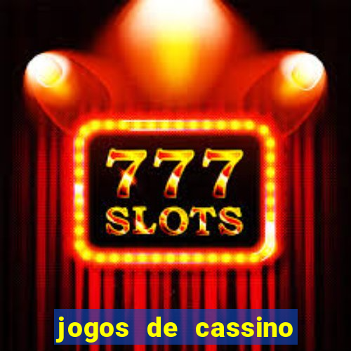 jogos de cassino valendo dinheiro