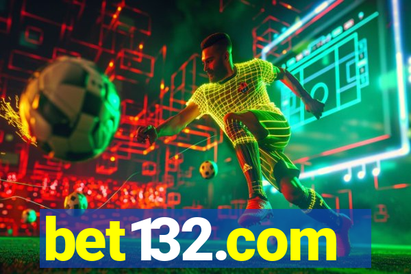 bet132.com