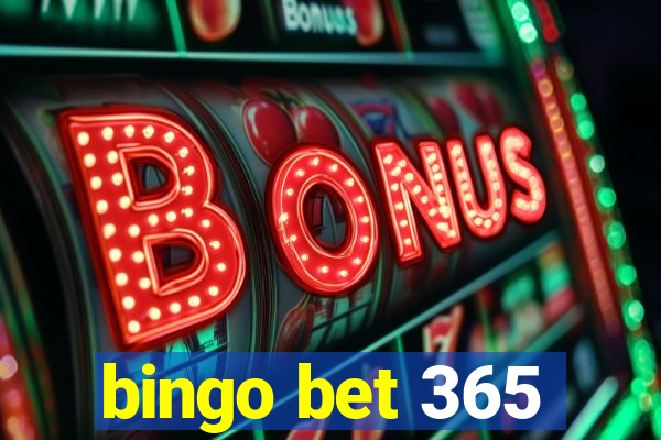 bingo bet 365