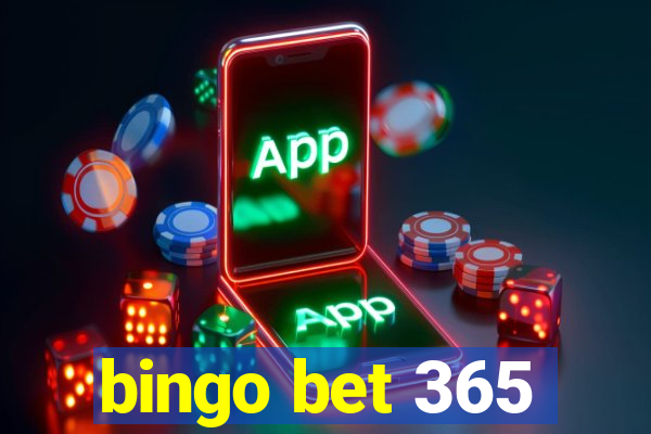 bingo bet 365