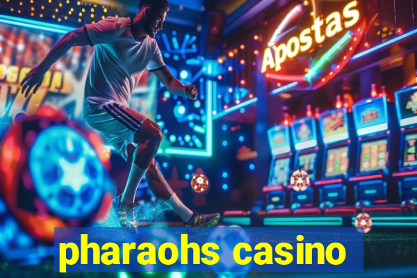 pharaohs casino