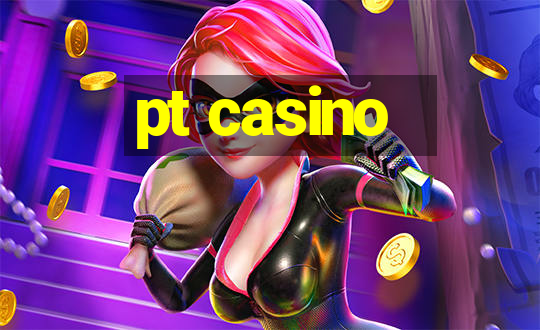 pt casino