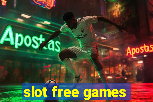 slot free games