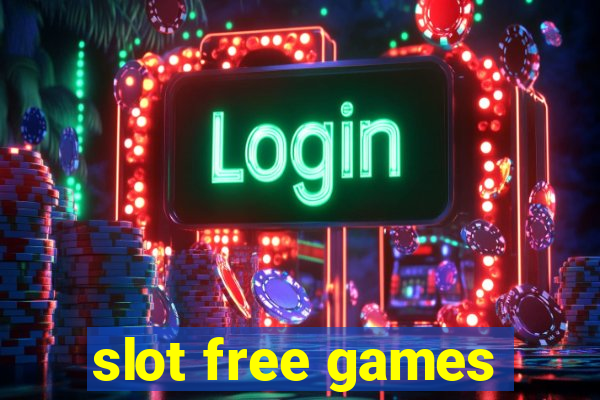 slot free games