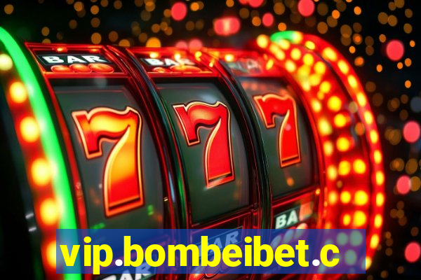 vip.bombeibet.com