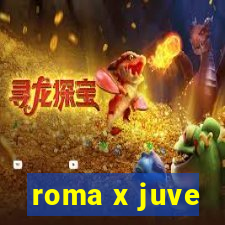 roma x juve