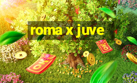 roma x juve