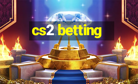 cs2 betting