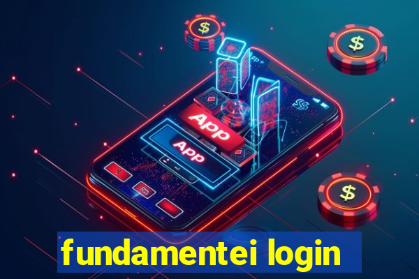 fundamentei login