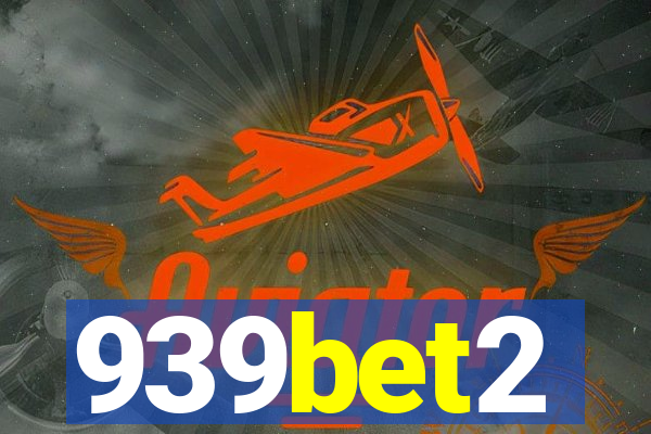 939bet2