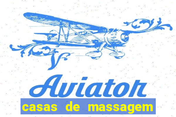 casas de massagem porto alegre