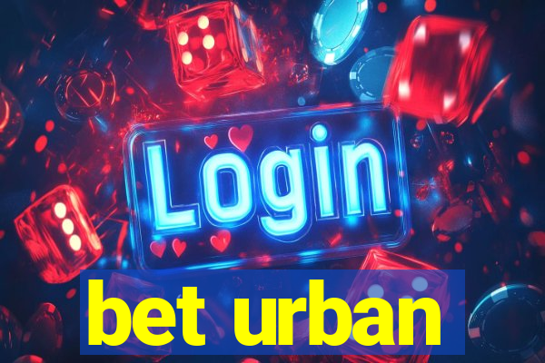 bet urban