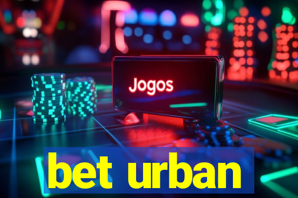 bet urban