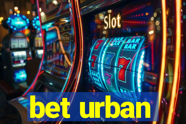 bet urban