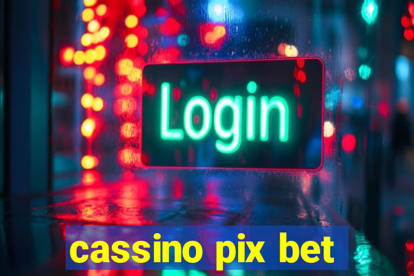 cassino pix bet