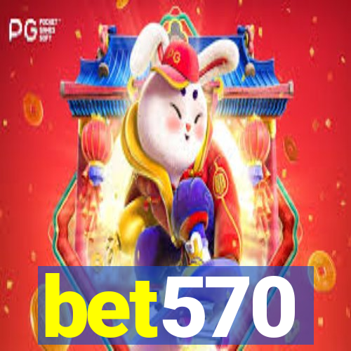 bet570