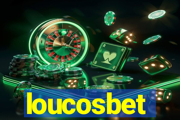 loucosbet