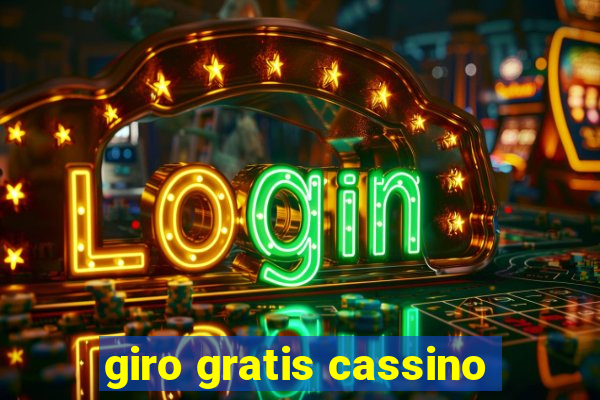 giro gratis cassino