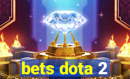 bets dota 2