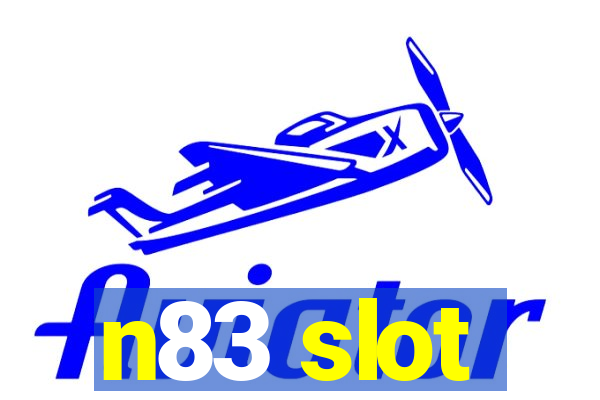 n83 slot