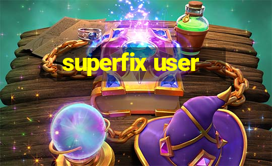 superfix user