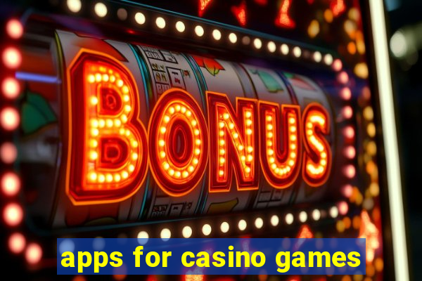 apps for casino games