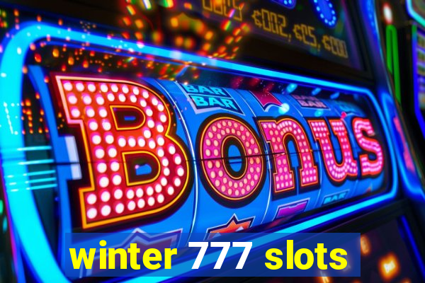 winter 777 slots