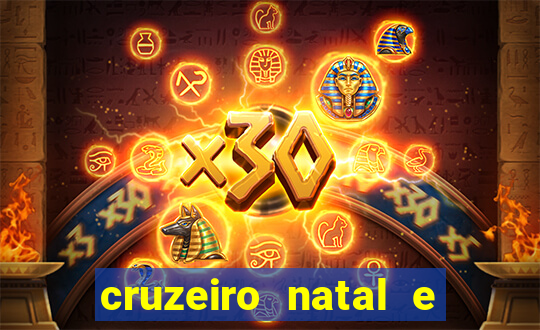 cruzeiro natal e ano novo