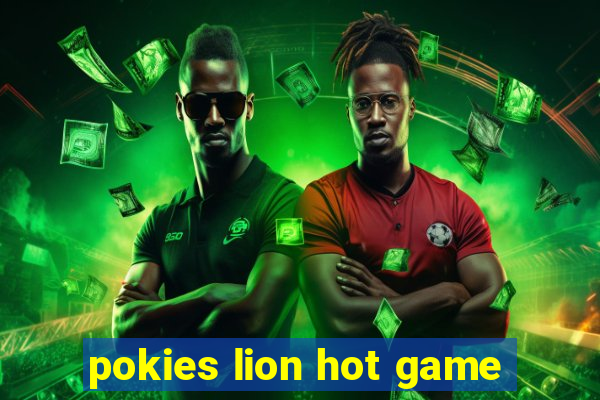 pokies lion hot game