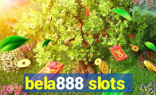 bela888 slots