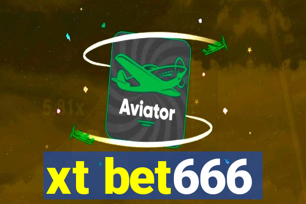 xt bet666