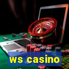 ws casino