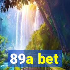 89a bet