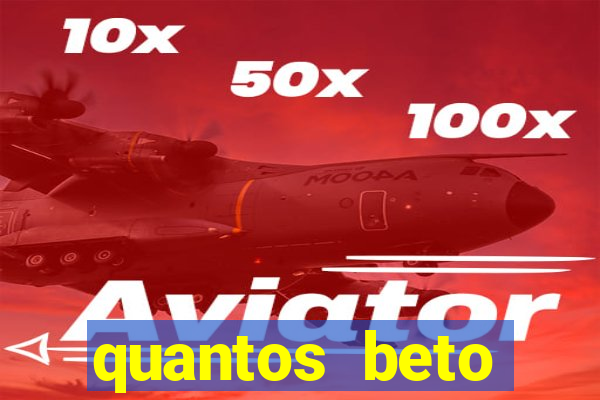 quantos beto carrero tem no brasil