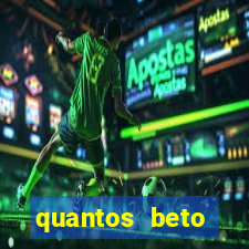 quantos beto carrero tem no brasil