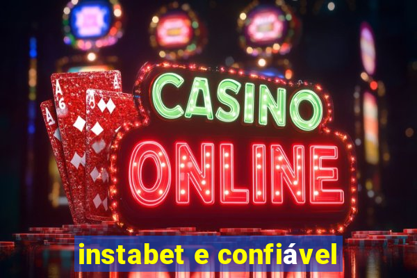 instabet e confiável