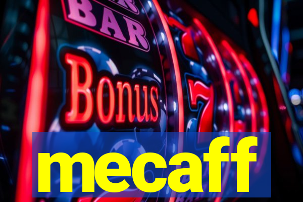 mecaff