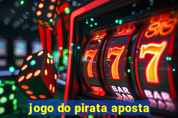 jogo do pirata aposta