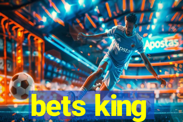 bets king