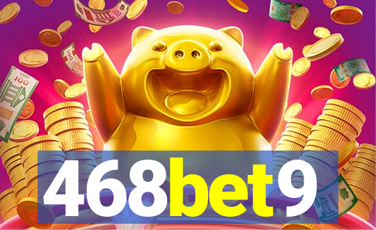 468bet9