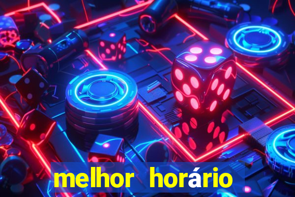 melhor horário para jogar fortune tiger hoje