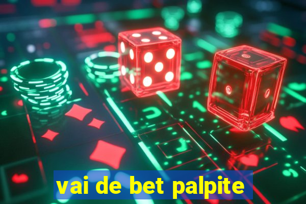 vai de bet palpite