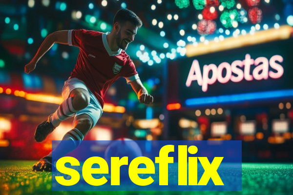 sereflix