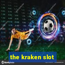 the kraken slot