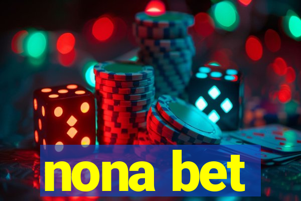 nona bet