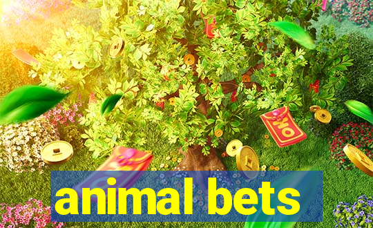 animal bets