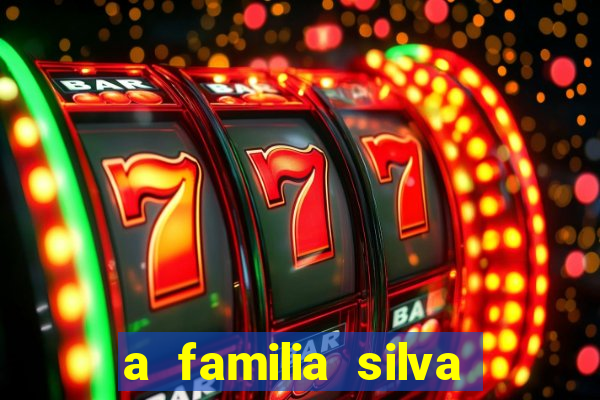 a familia silva gosta de jogar bingo em casa