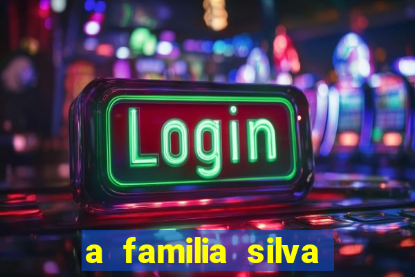 a familia silva gosta de jogar bingo em casa